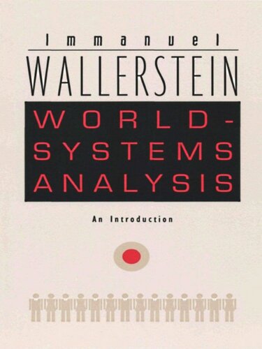 Worldsystems Analysis An Introduction Immanuel Wallerstein