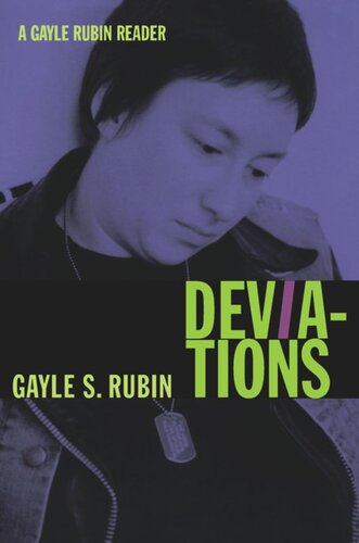 Deviations A Gayle Rubin Reader Gayle S Rubin