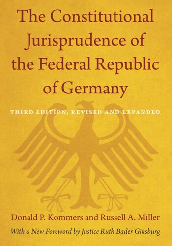 The Constitutional Jurisprudence Of The Federal Republic Of Germany Third Edition Revised And Expanded Donald P Kommers Russell A Miller