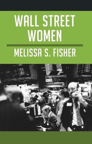 Wall Street Women Melissa S Fisher