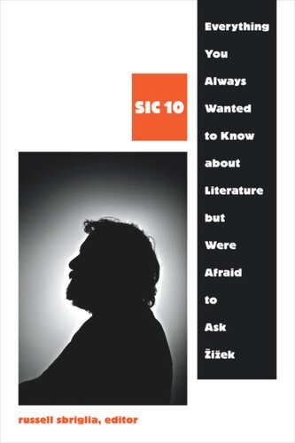 Everything You Always Wanted To Know About Literature But Were Afraid To Ask Iek Sic 10 Russell Sbriglia Editor