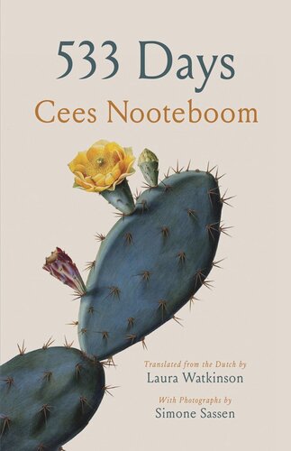 533 Days Cees Nooteboom Laura Watkinson Simone Sassen