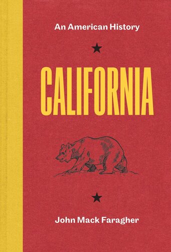 California An American History John Mack Faragher