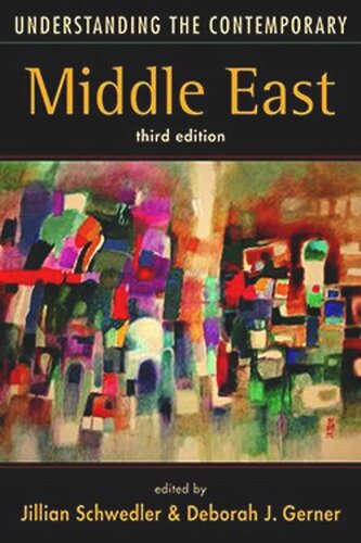 Understanding The Contemporary Middle East Jillian Schwedler Editor Deborah J Gerner Editor
