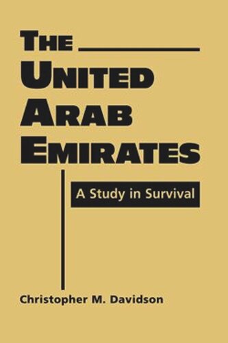 The United Arab Emirates A Study In Survival Christopher M Davidson