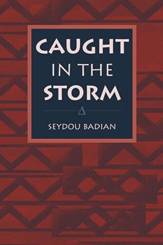 Caught In The Storm Seydou Badian Mariethrse Noiset