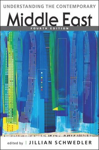 Understanding The Contemporary Middle East Jillian Schwedler Editor