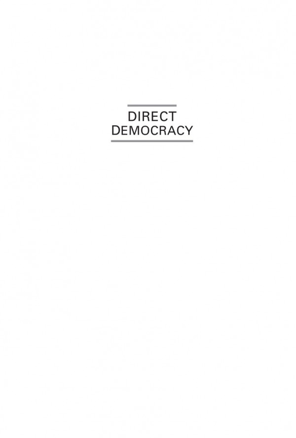 Direct Democracy A Doubleedged Sword Shauna Reilly