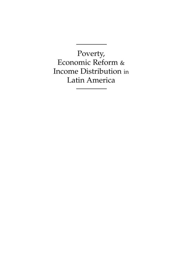 Poverty Economic Reform And Income Distribution In Latin America Albert Berry Editor