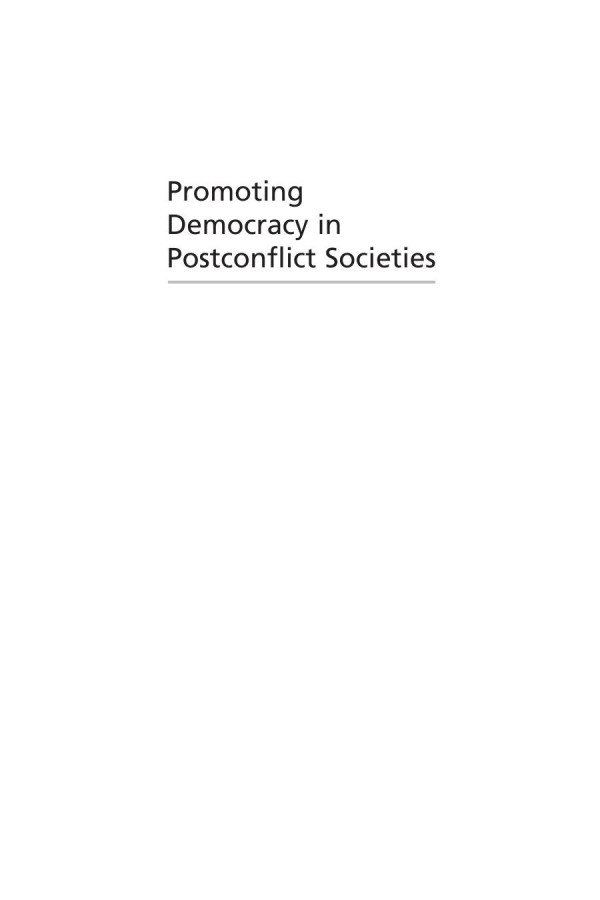 Promoting Democracy In Postconflict Societies Jeroen De Zeeuw Editor Krishna Kumar Editor