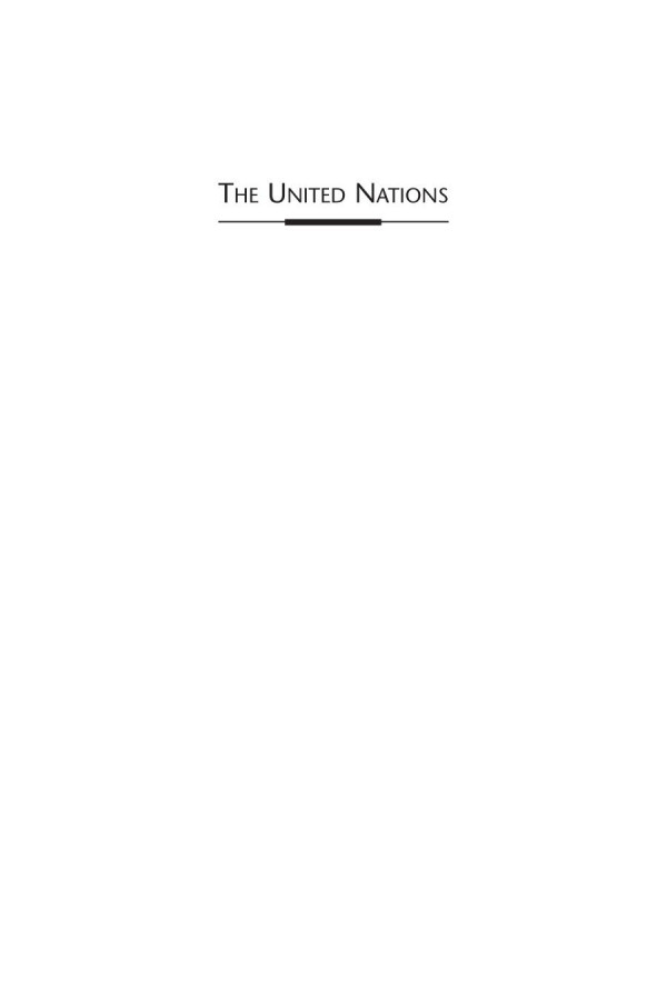 The United Nations Confronting The Challenges Of A Global Society Jean E Krasno Editor
