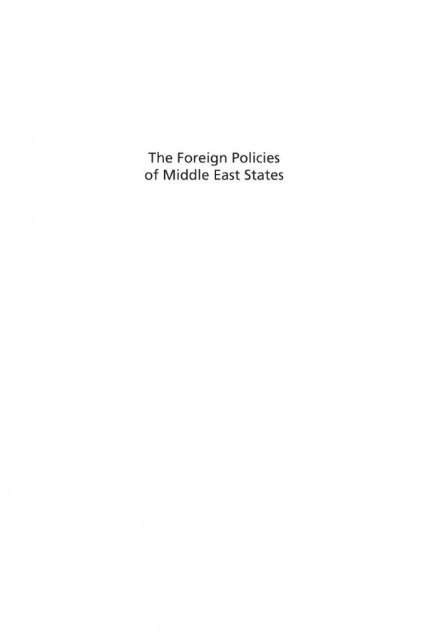 The Foreign Policies Of Middle East States Raymond Hinnebusch Editor Anoushiravan Ehteshami Editor