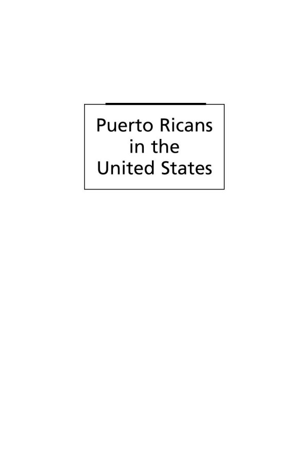 Puerto Ricans In The United States A Contemporary Portrait Edna Acostabeln Carlos E Santiago