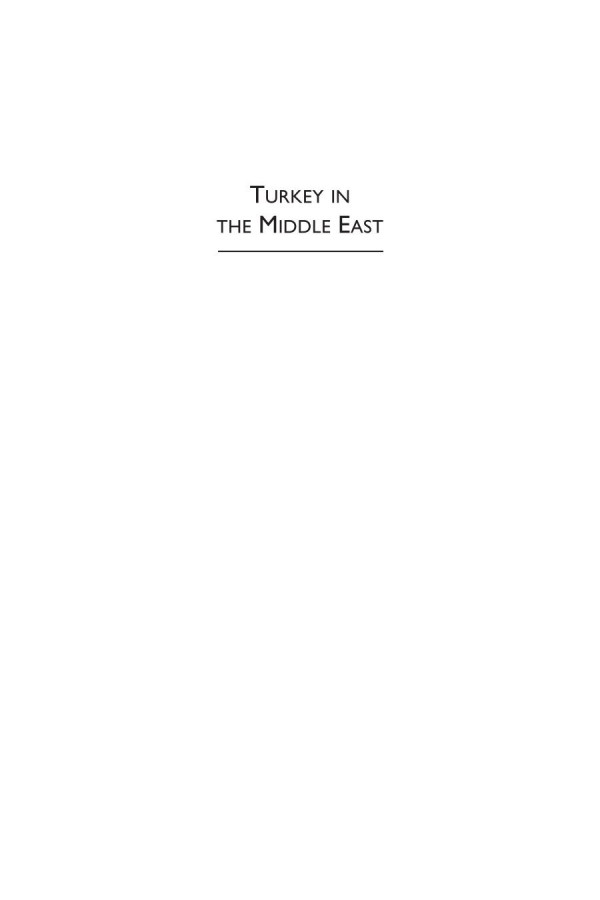 Turkey In The Middle East Oil Islam And Politics Alon Liel