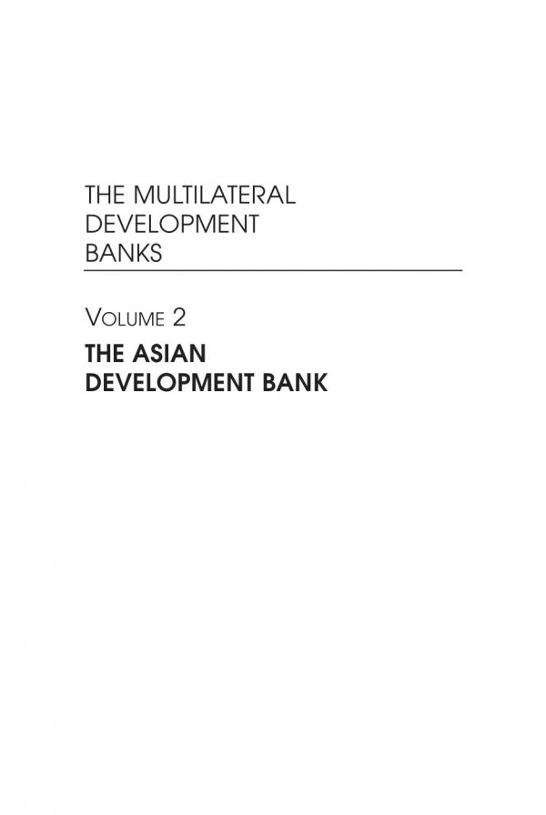 The Multilateral Development Banks The Asian Development Bank Nihal Kappagoda