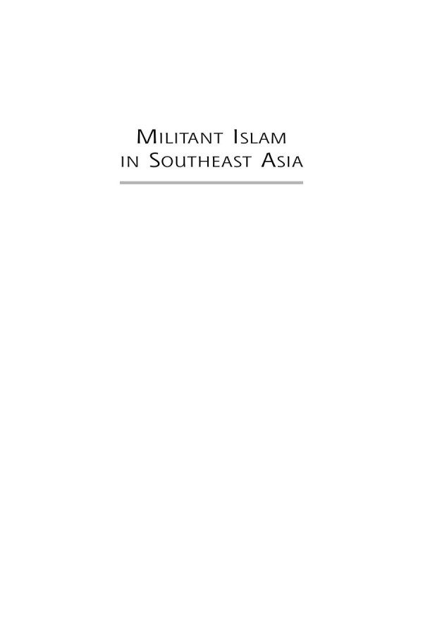 Militant Islam In Southeast Asia Crucible Of Terror Zachary Abuza