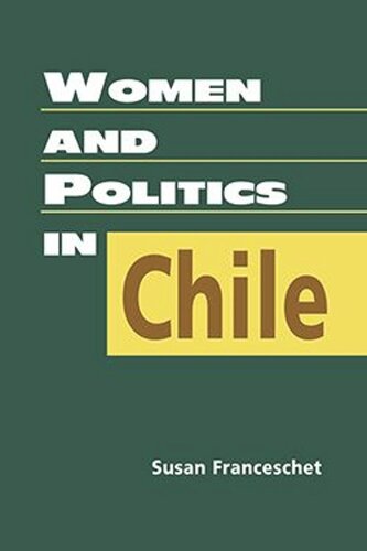 Women And Politics In Chile Susan Franceschet