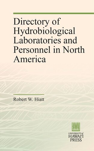 Directory Of Hydrobiological Laboratories And Personnel In North America Robert W Hiatt