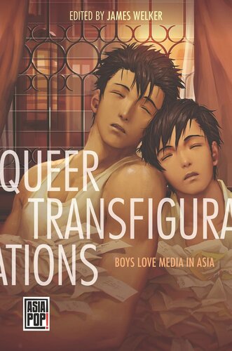 Queer Transfigurations Boys Love Media In Asia