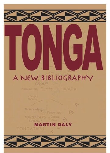 Tonga A New Bibliography Martin Daly