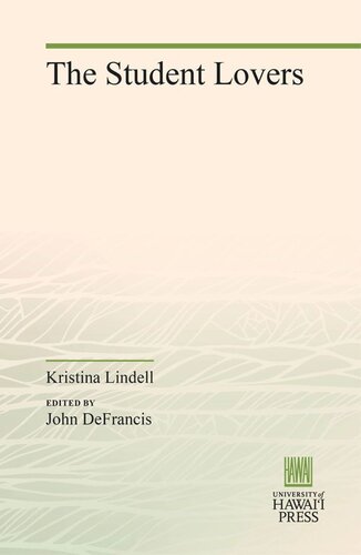 The Student Lovers Kristina Lindell Editor John Defrancis Editor