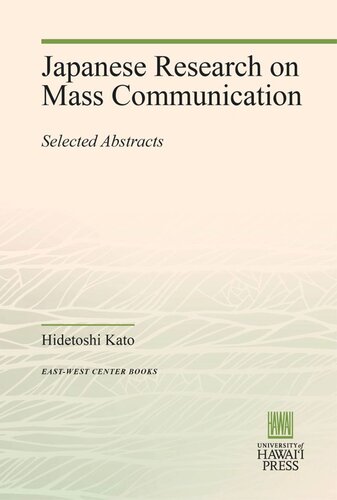 Japanese Research On Mass Communication Selected Abstracts Hidetoshi Kato