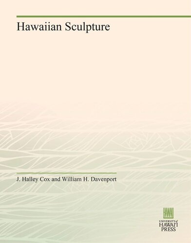 Hawaiian Sculpture J Halley Cox William H Davenport