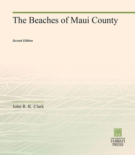 The Beaches Of Maui County John R K Clark
