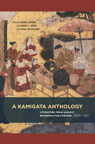 A Kamigata Anthology Literature From Japans Metropolitan Centers 16001750