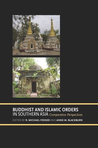 Buddhist And Islamic Orders In Southern Asia Comparative Perspectives