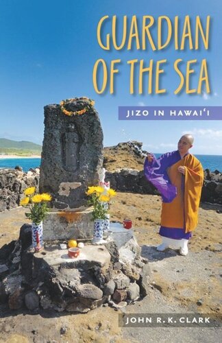 Guardian Of The Sea Jizo In Hawaii John R K Clark