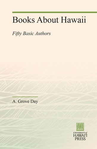 Books About Hawaii Fifty Basic Authors A Grove Day