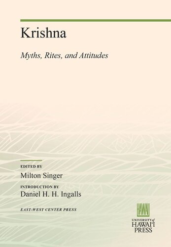 Krishna Myths Rites And Attitudes Milton Singer Editor Daniel H H Ingalls Editor
