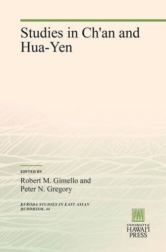 Studies In Chan And Huayen Robert M Gimello Editor Peter N Gregory Editor