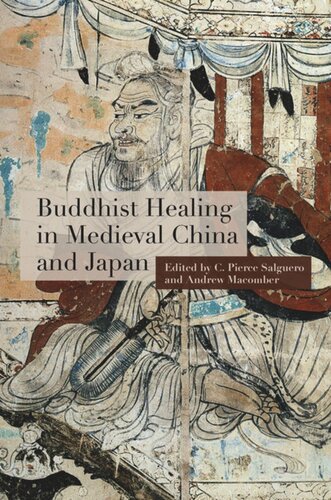 Buddhist Healing In Medieval China And Japan
