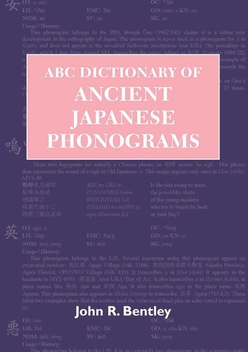 Abc Dictionary Of Ancient Japanese Phonograms John R Bentley
