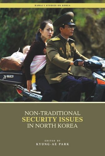 Nontraditional Security Issues In North Korea Kyungae Park Editor Min Sun Kim Editor