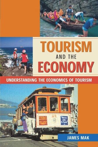 Tourism And The Economy James Mak