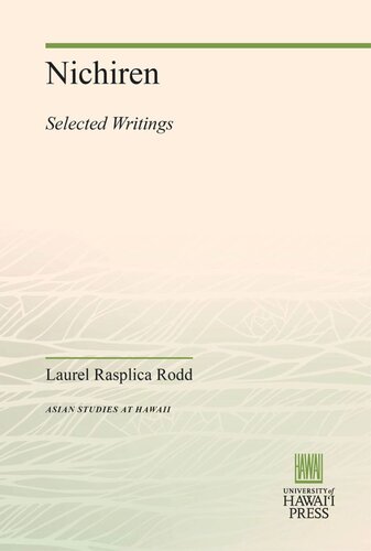 Nichiren Selected Writings Laurel Rasplica Rodd