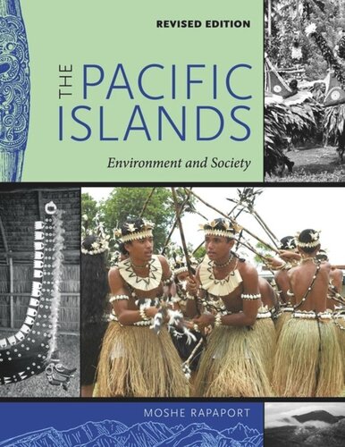 The Pacific Islands Environment And Society Revised Edition Moshe Rapaport