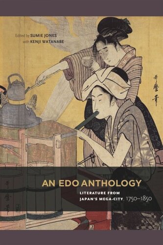 An Edo Anthology Literature From Japans Megacity 17501850