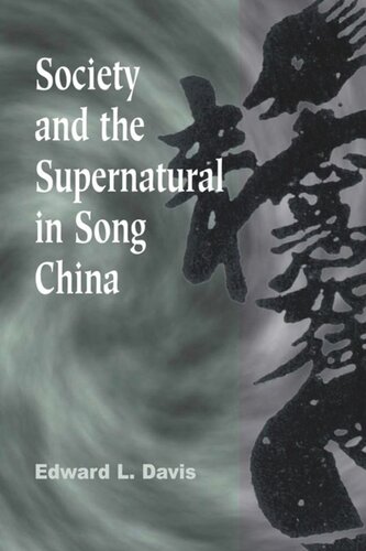 Society And The Supernatural In Song China Edward L Davis