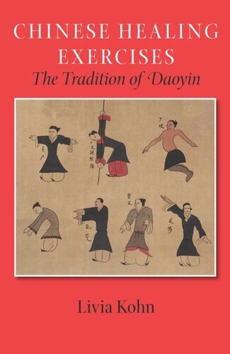 Chinese Healing Exercises The Tradition Of Daoyin Livia Kohn