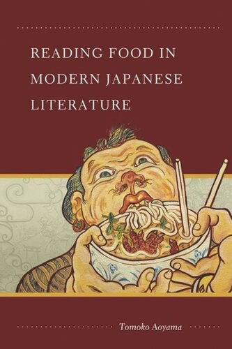 Reading Food In Modern Japanese Literature Tomoko Aoyama