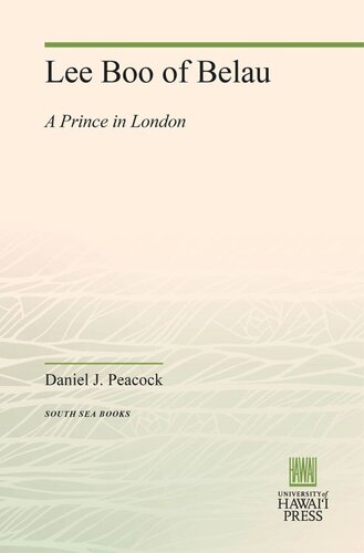 Lee Boo Of Belau A Prince In London Daniel J Peacock