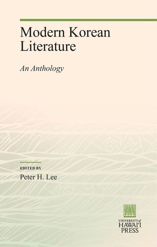 Modern Korean Literature An Anthology Peter H Lee Editor