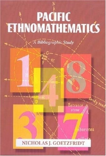 Pacific Ethnomathematics A Bibliographic Study Nicholas J Goetzfridt