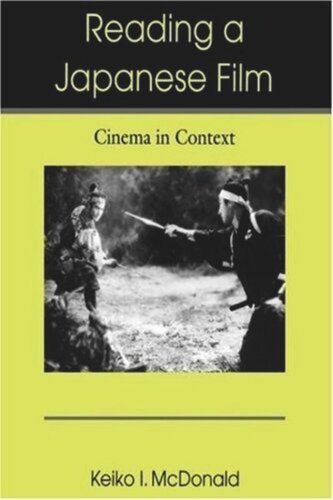 Reading A Japanese Film Cinema In Context Keiko I Mcdonald