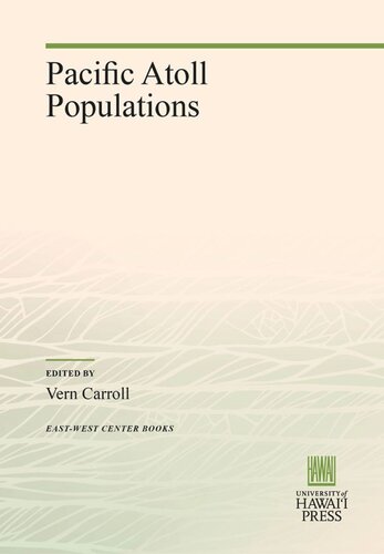 Pacific Atoll Populations Vern Carroll Editor