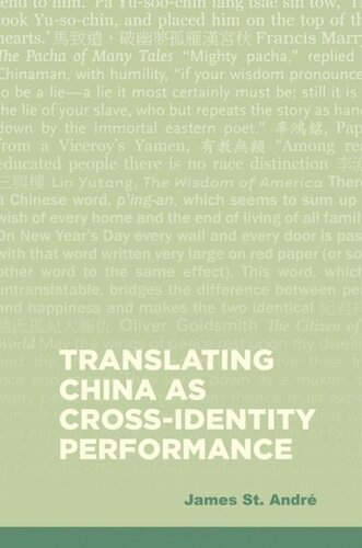 Translating China As Crossidentity Performance James St Andr
